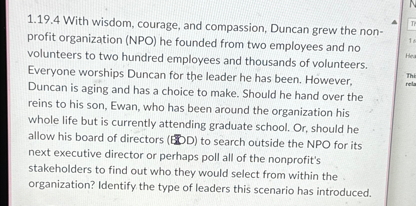  1.19.4 With wisdom, courage, and compassion, Duncan grew the nonprofit organization