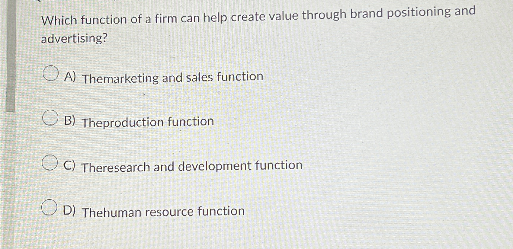  Which function of a firm can help create value through brand