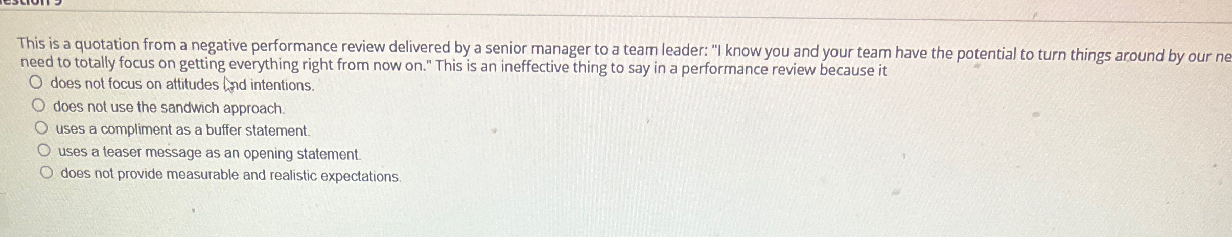  This is a quotation from a negative performance review delivered by