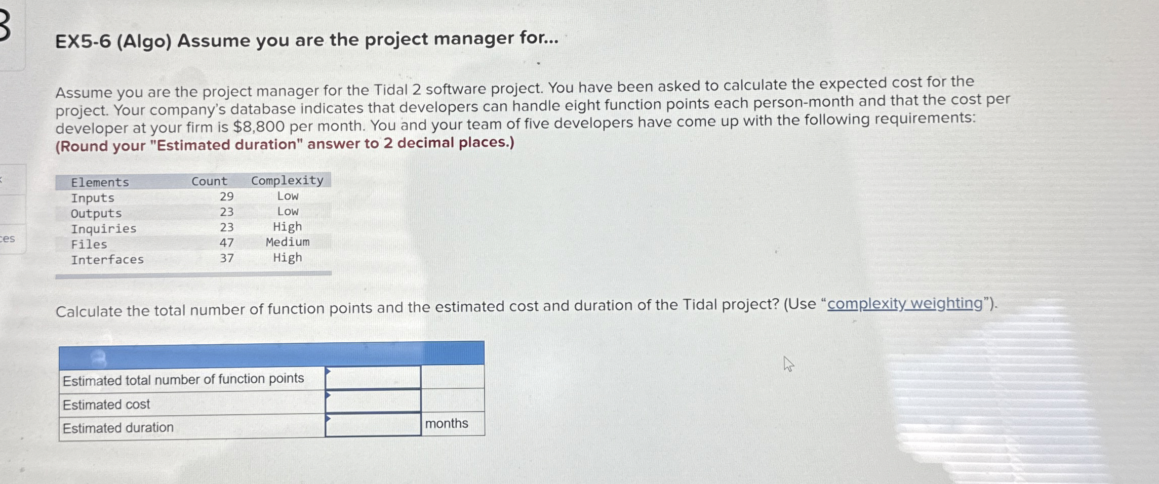  EX5-6(Algo) Assume you are the project manager for... Assume you are