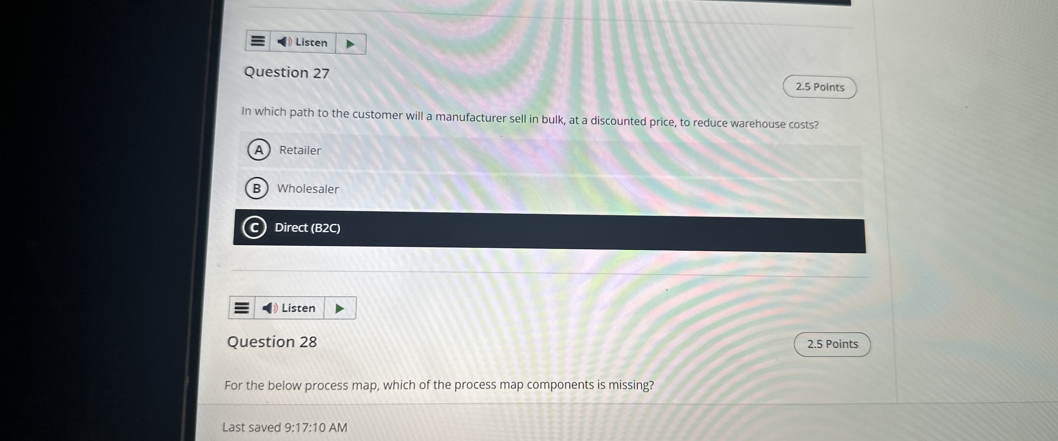  Listen Question 27 2.5 Points In which path to the customer