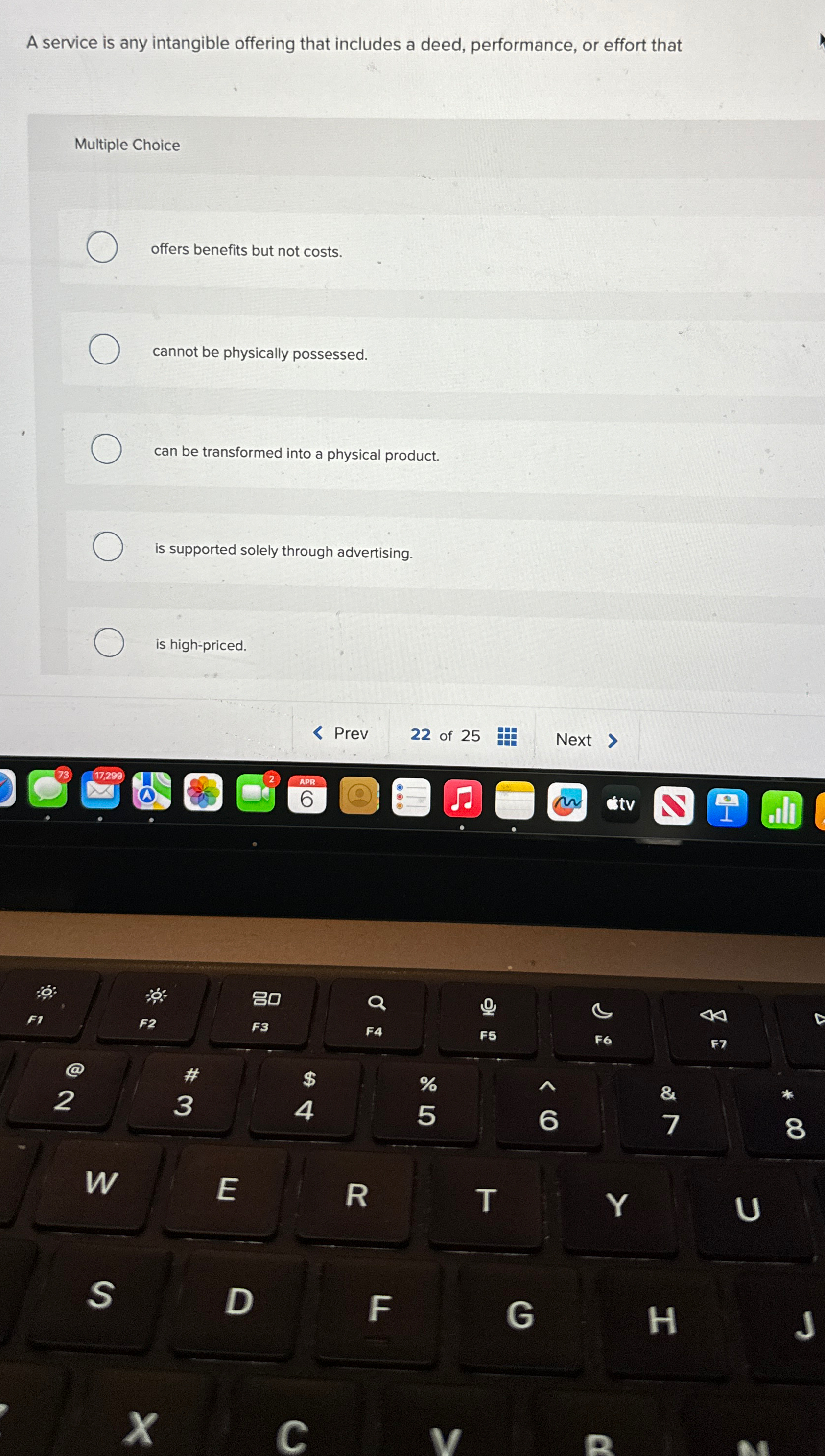  A service is any intangible offering that includes a deed, performance,