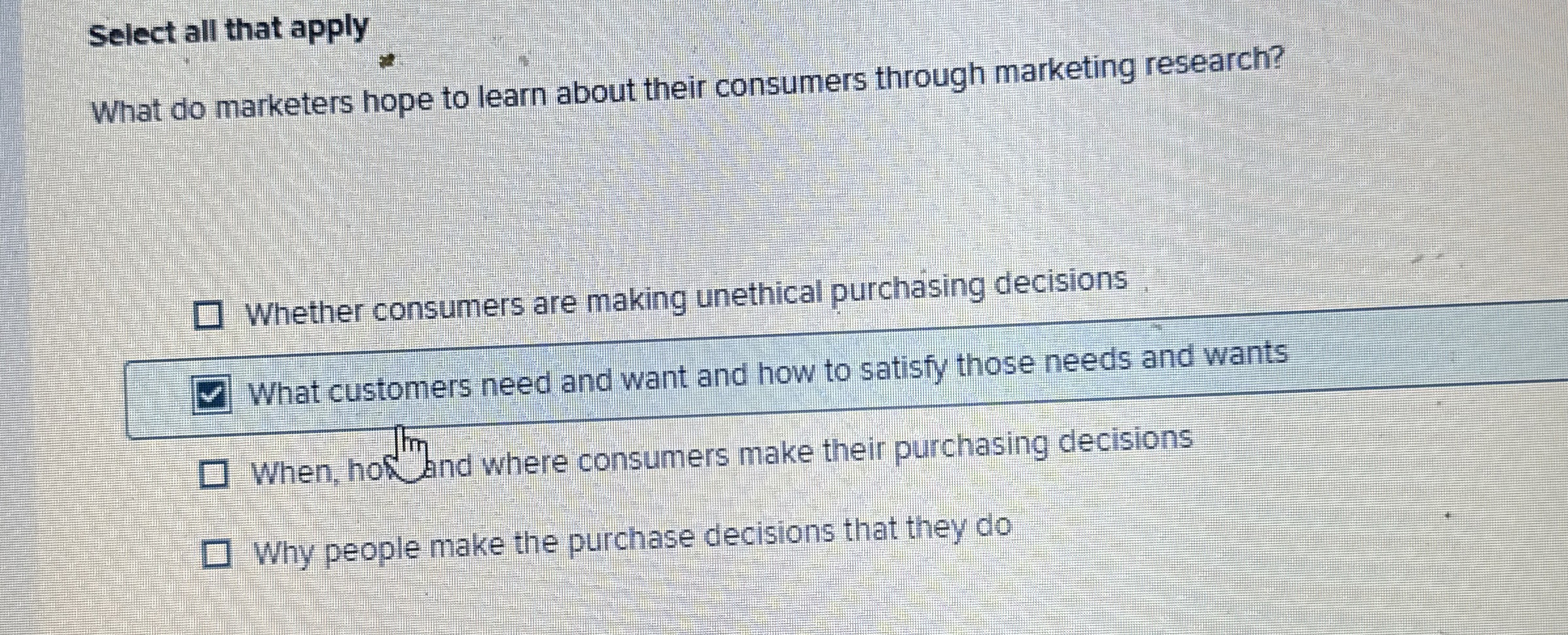  Select all that apply What do marketers hope to learn about