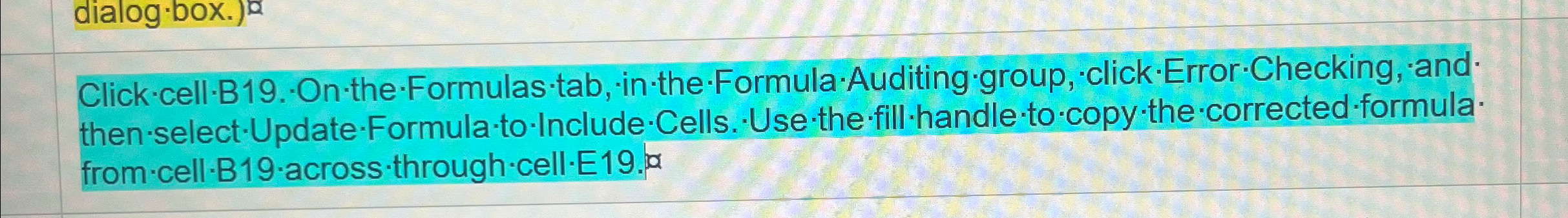  from * cell-B19 across * through * cell-E19.d 