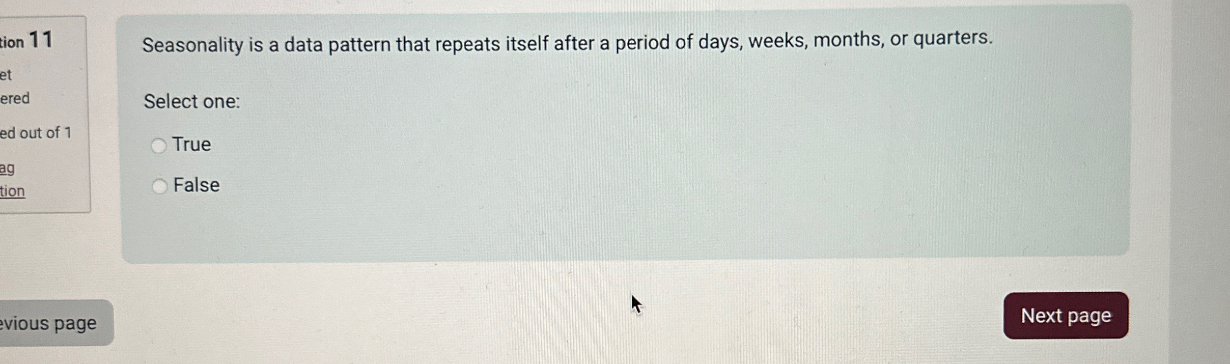  ion 11 Seasonality is a data pattern that repeats itself after