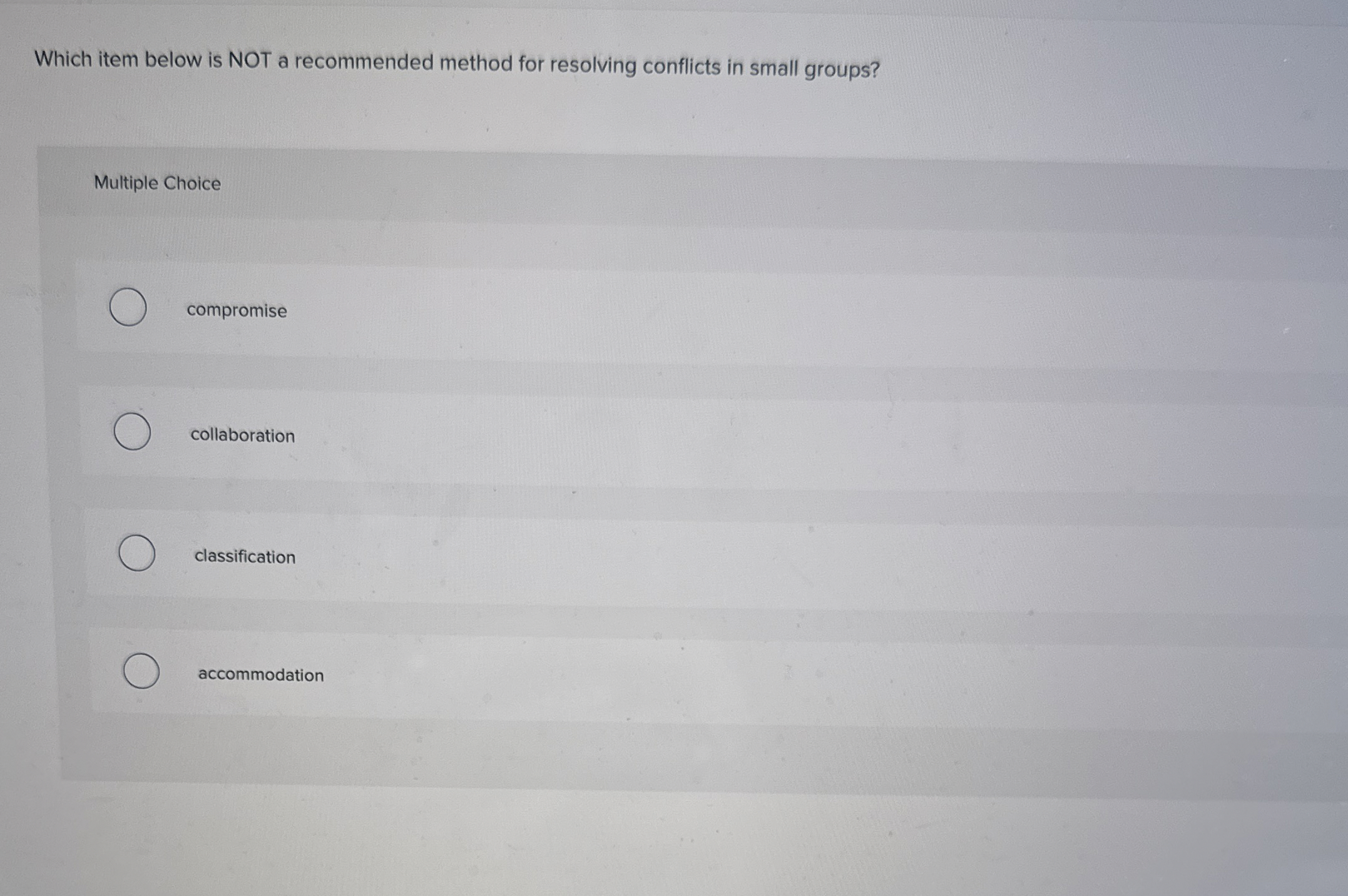  Which item below is NOT a recommended method for resolving conflicts