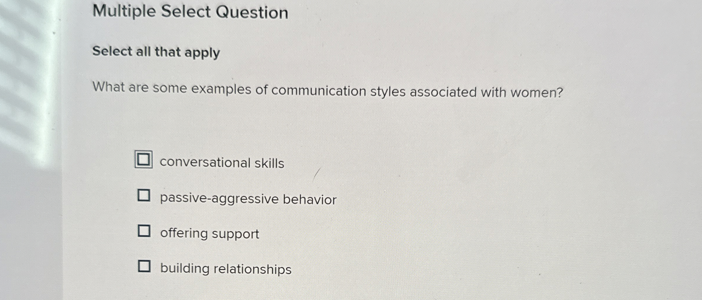  Multiple Select Question Select all that apply What are some examples