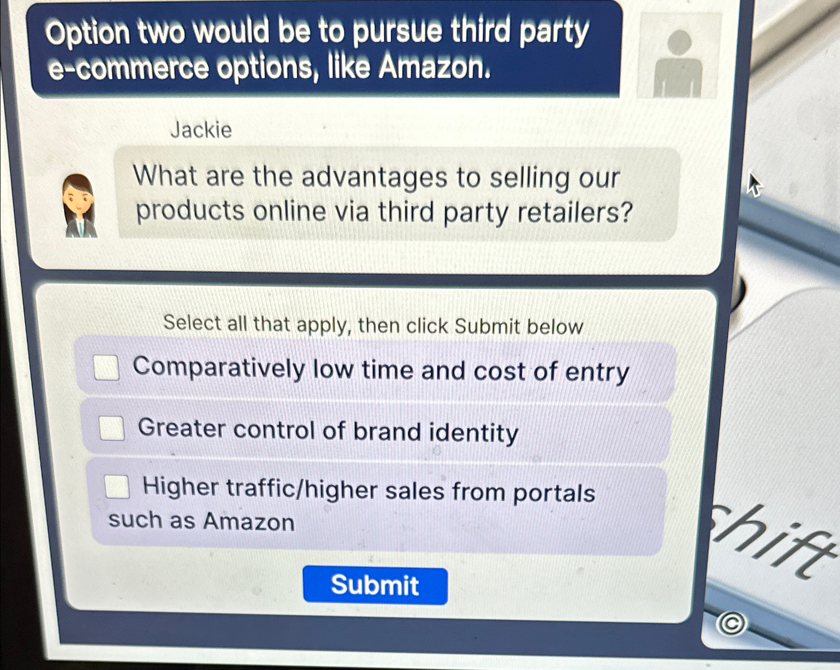  Option two would be to pursue third party e-commerce options, like