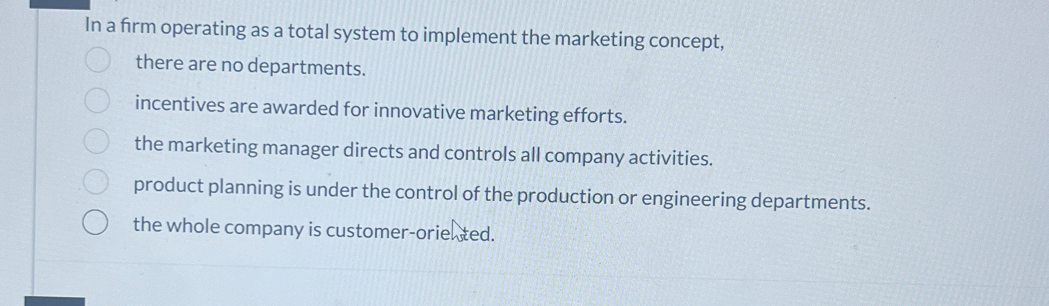  In a firm operating as a total system to implement the