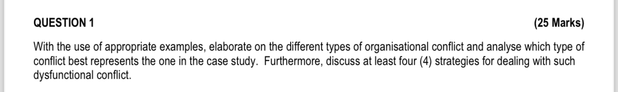  QUESTION 1 (25 Marks) With the use of appropriate examples, elaborate