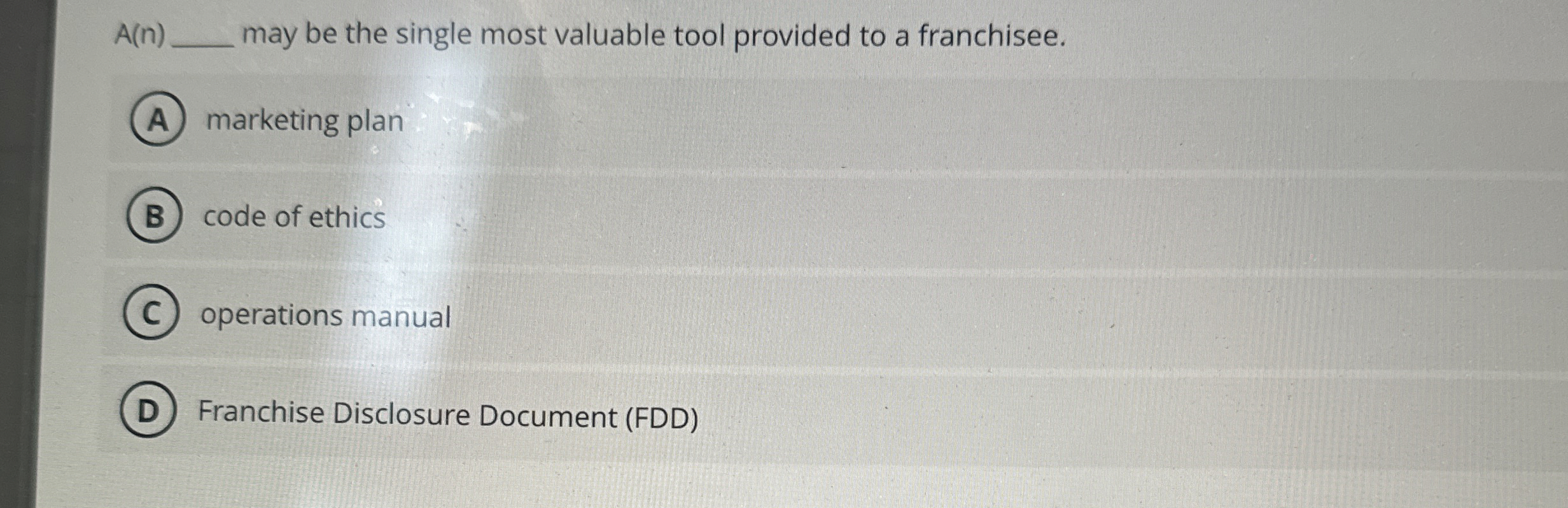  A(n) may be the single most valuable tool provided to a