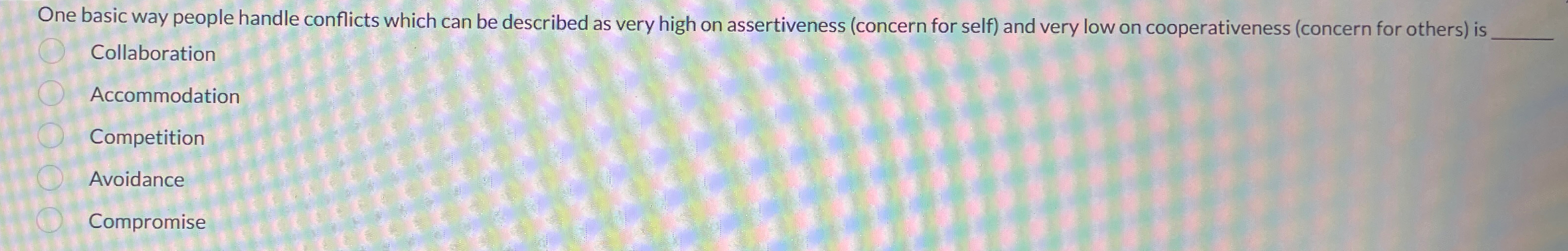  One basic way people handle conflicts which can be described as