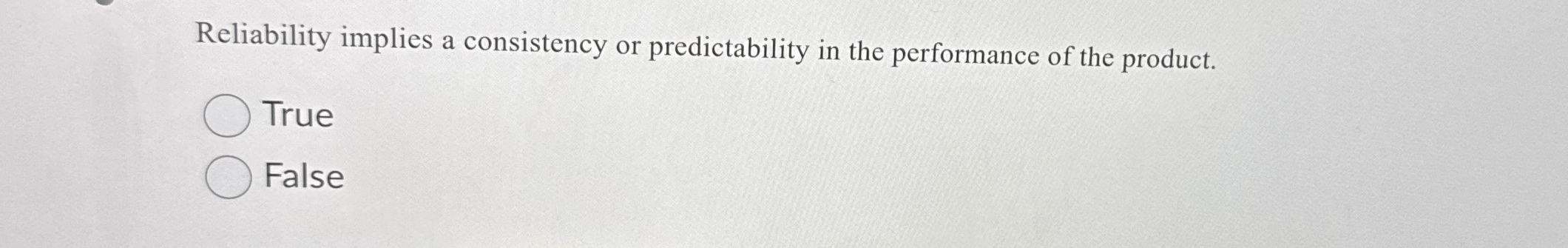  Reliability implies a consistency or predictability in the performance of the