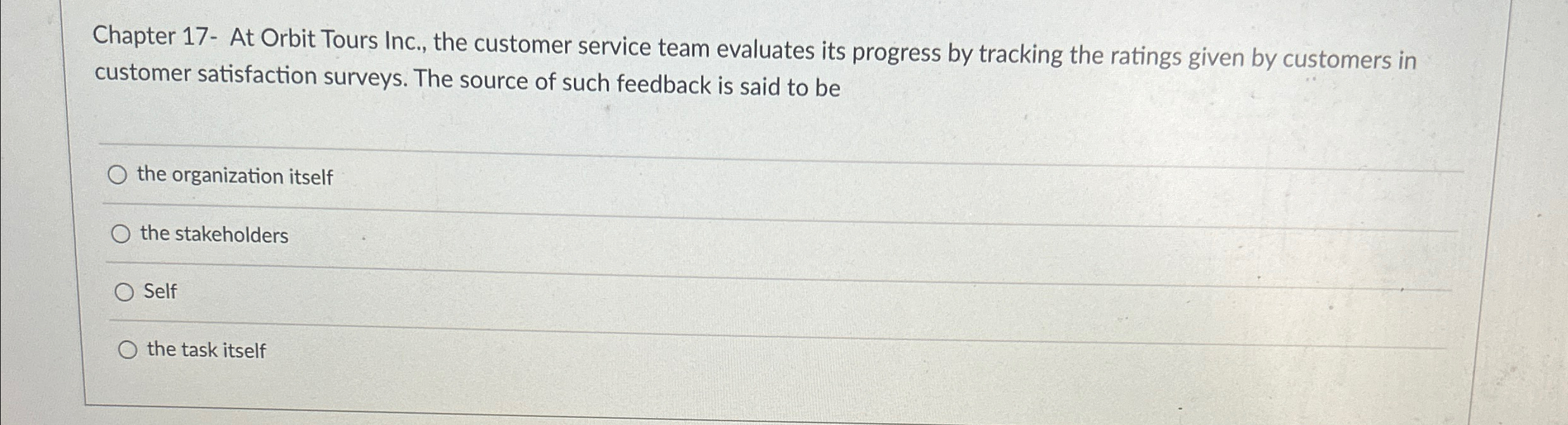  Chapter 17- At Orbit Tours Inc., the customer service team evaluates