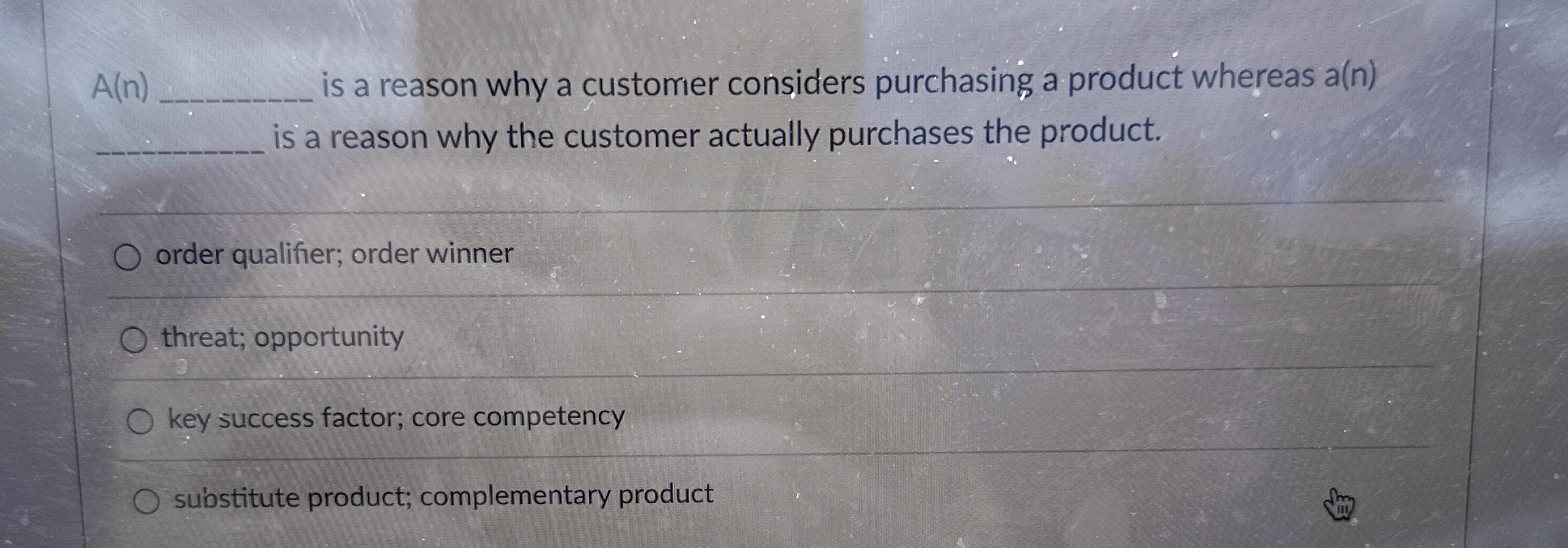 A(n) is a reason why a customer considers purchasing a product