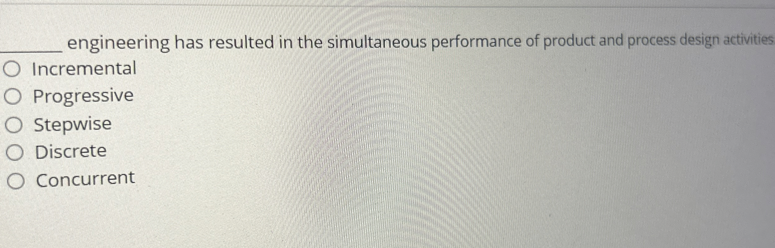  q, engineering has resulted in the simultaneous performance of product and