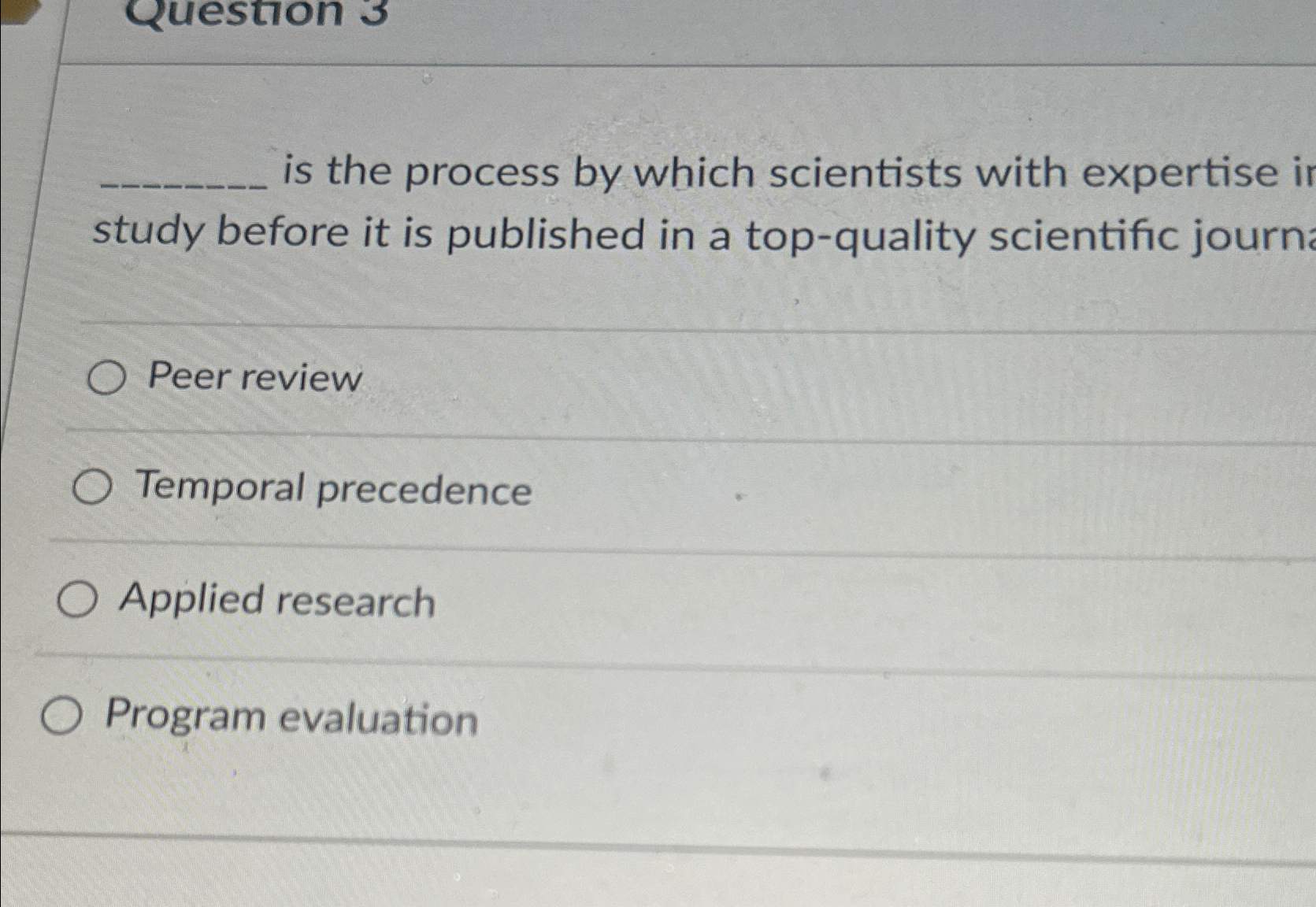  is the process by which scientists with expertise i study before