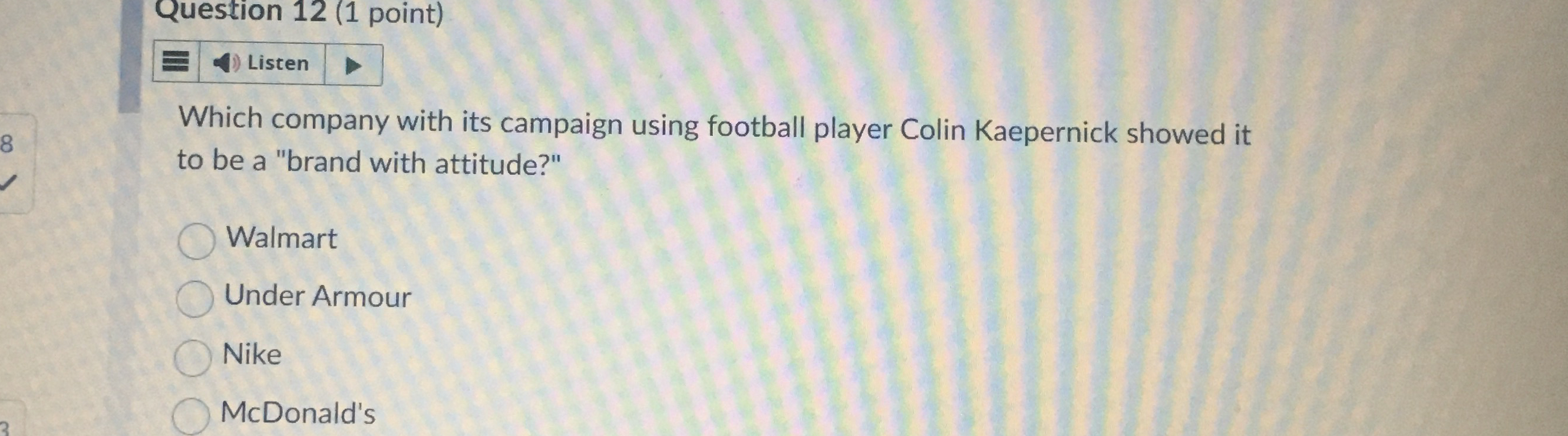  Question 12(1 point) Listen Which company with its campaign using football