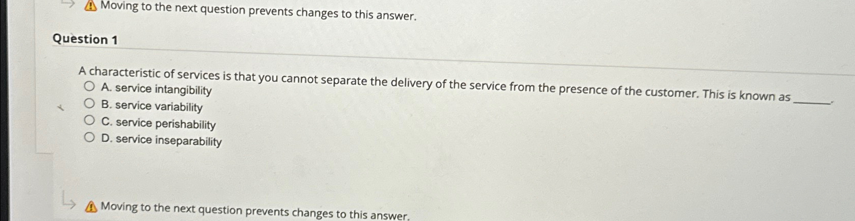  Moving to the next question prevents changes to this answer. Question