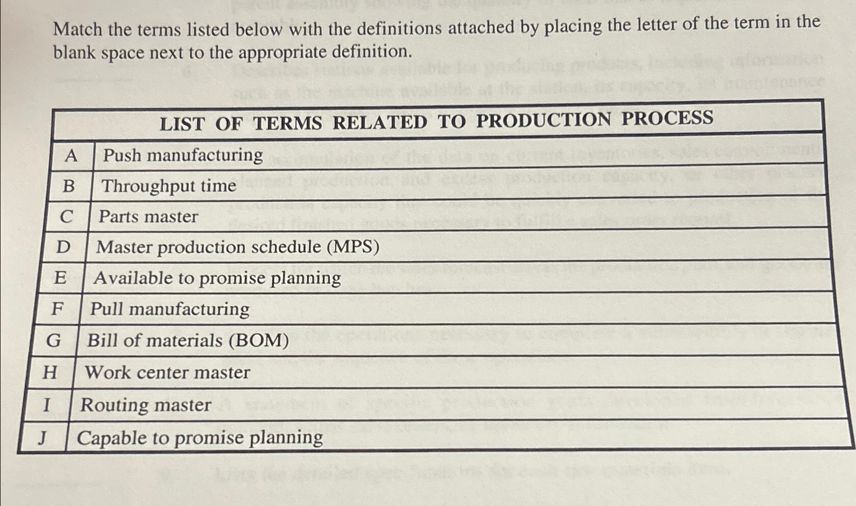 Match the terms listed below with the definitions attached by placing