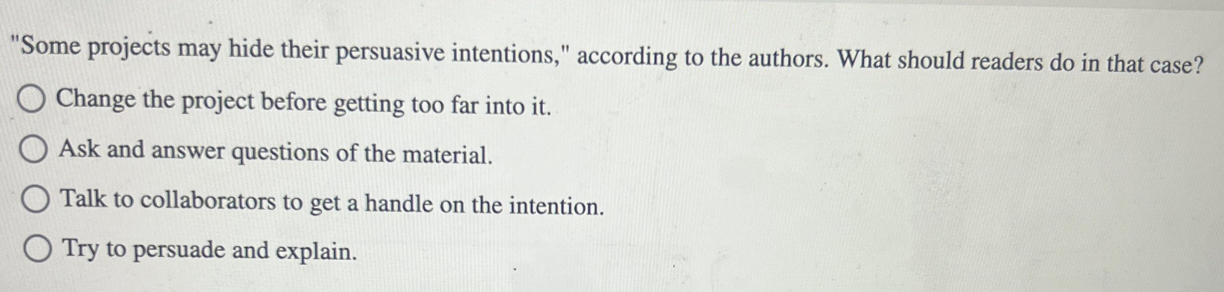  "Some projects may hide their persuasive intentions," according to the authors.