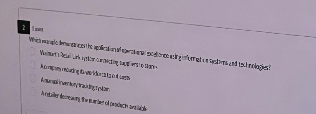  21 Doint Which eample demonstrates the application of operational excellence using