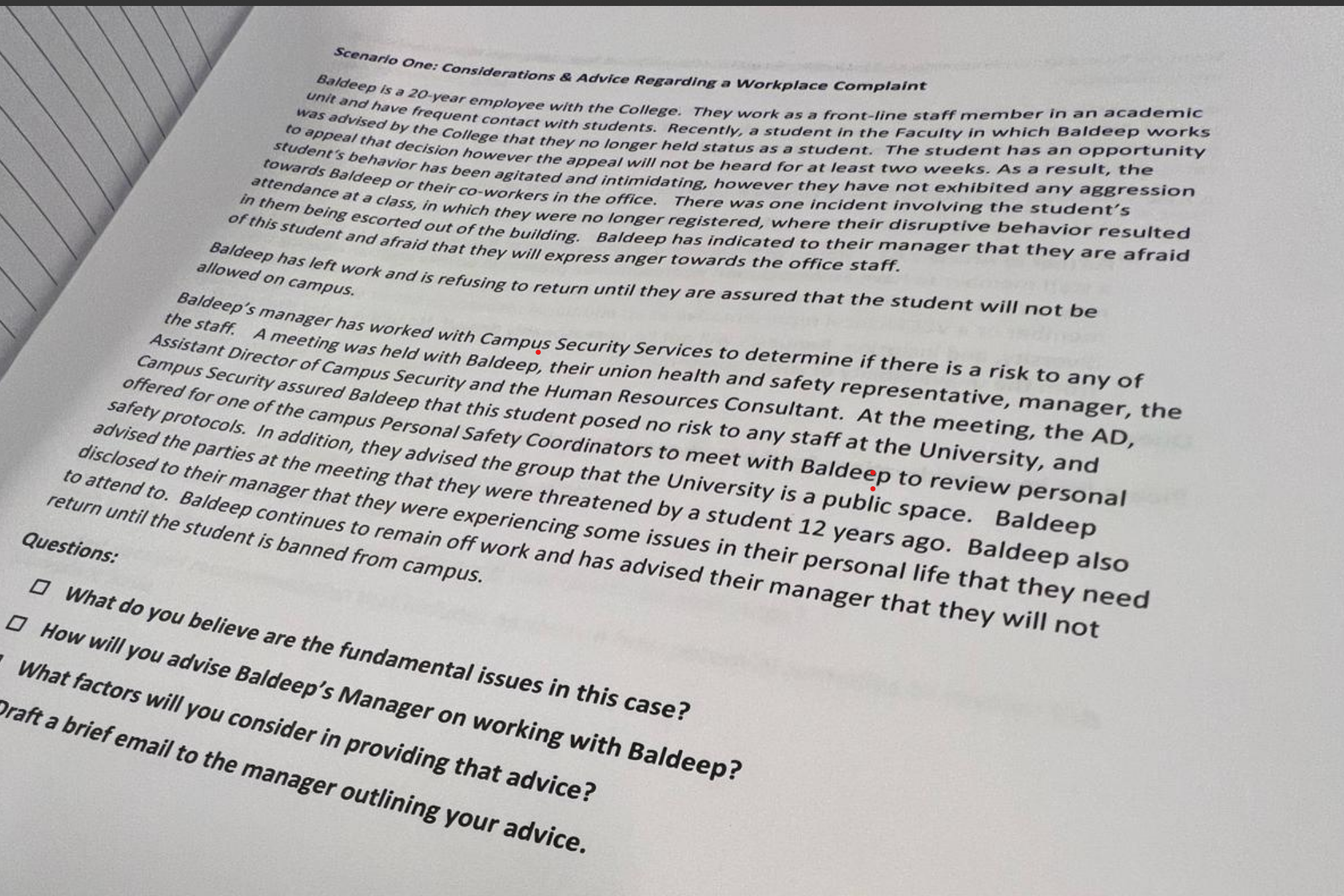  Scenarlo One: Considerations & Advice Regarding a Workplace Complaint Baldeep is