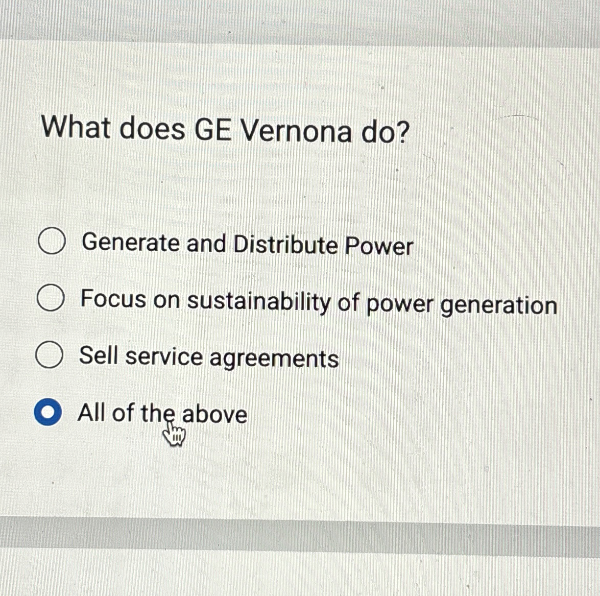  What does GE Vernona do? Generate and Distribute Power Focus on