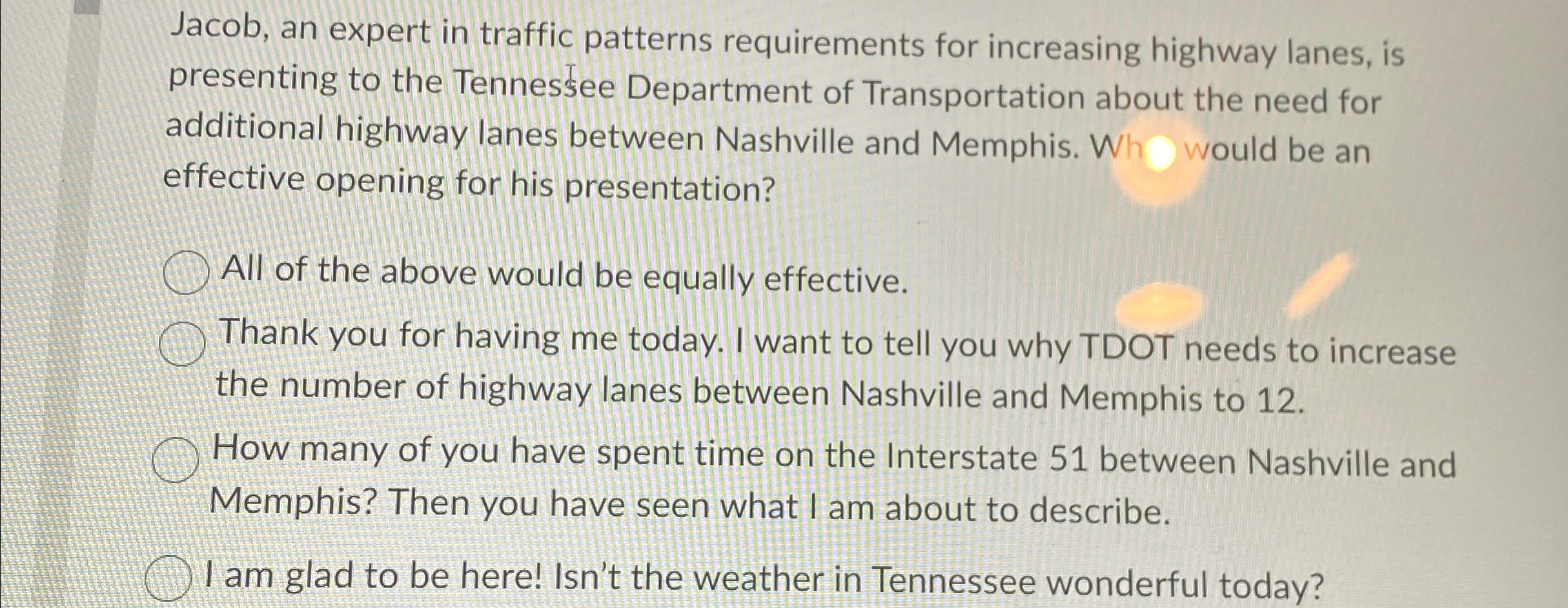  Jacob, an expert in traffic patterns requirements for increasing highway lanes,