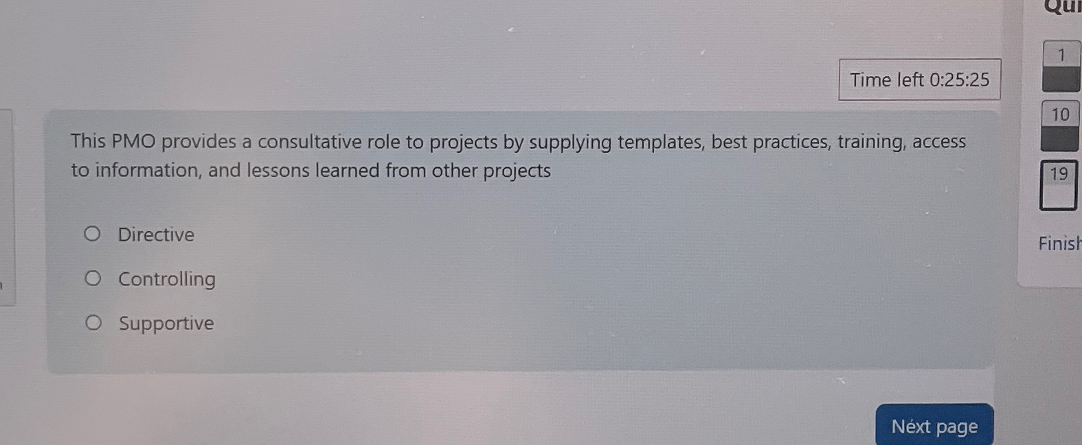  Time left 0:25:25 This PMO provides a consultative role to projects