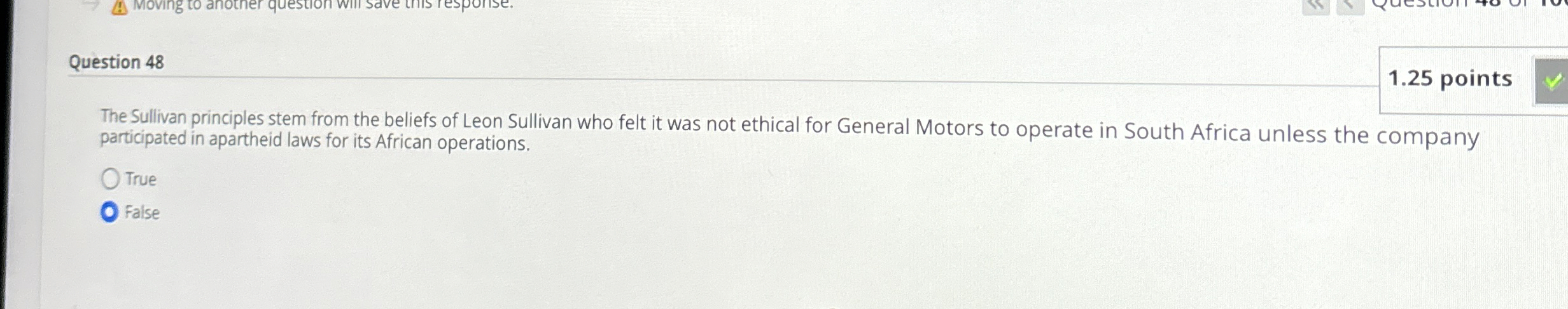  Question 48 The Sullivan principles stem from the beliefs of Leon