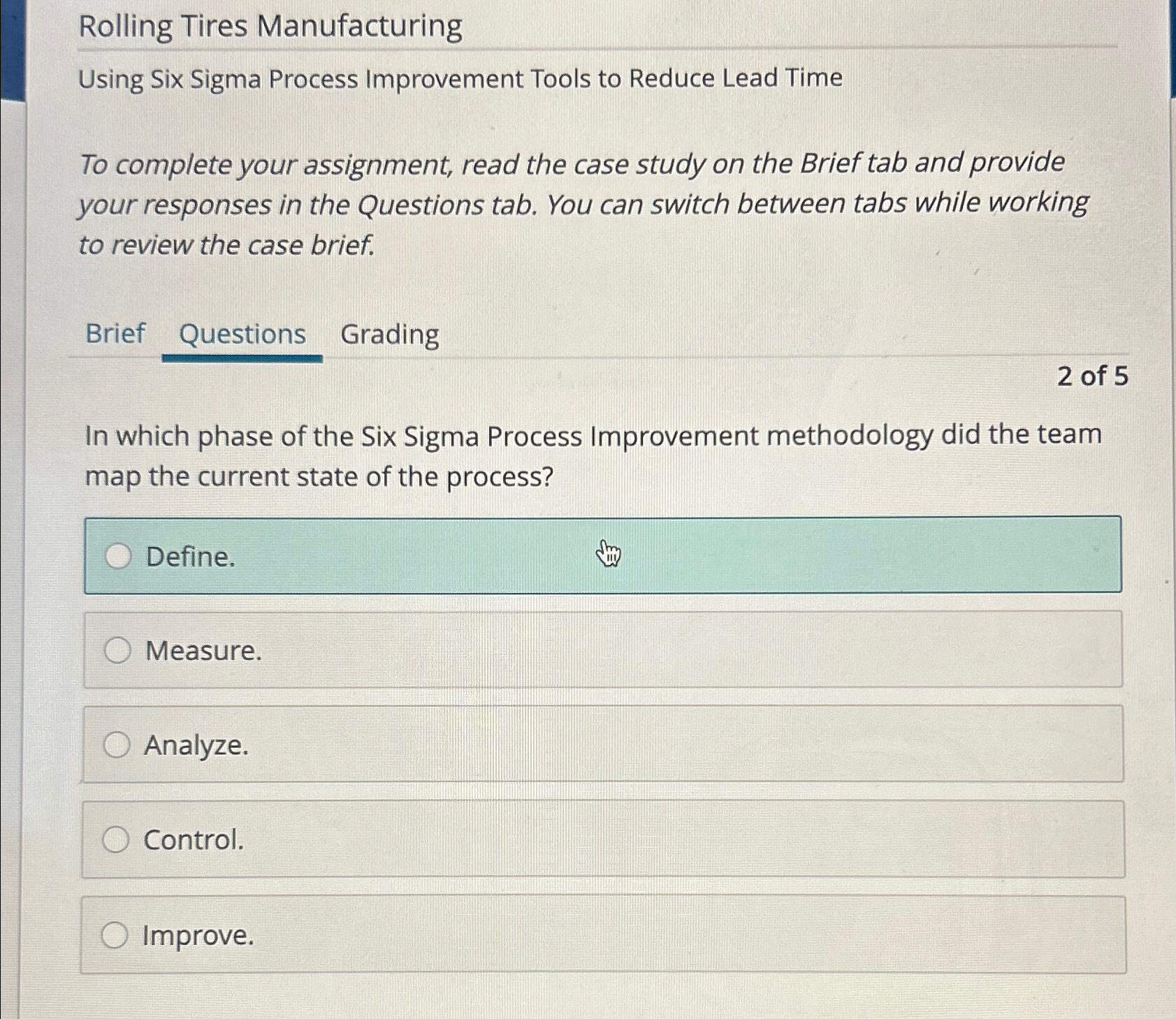  Rolling Tires Manufacturing Using Six Sigma Process Improvement Tools to Reduce