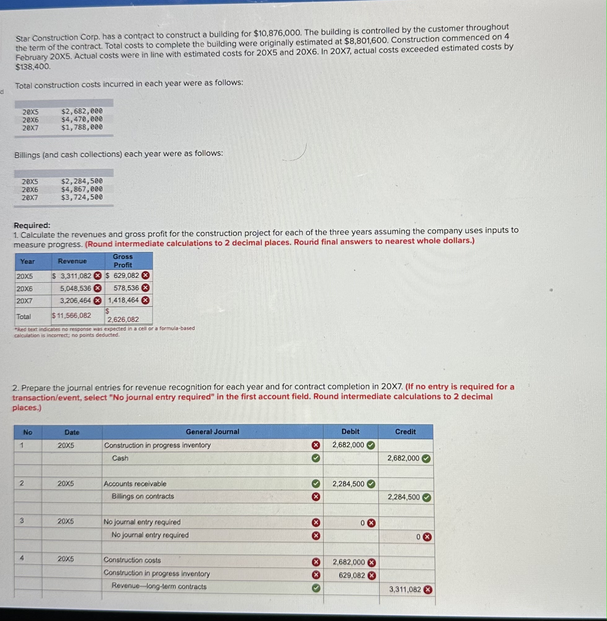  Star Construction Corp. has a contract to construct a building for