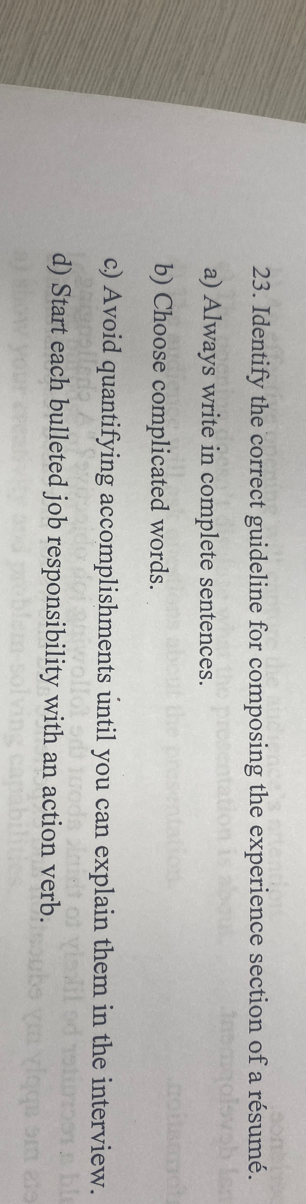  Identify the correct guideline for composing the experience section of a