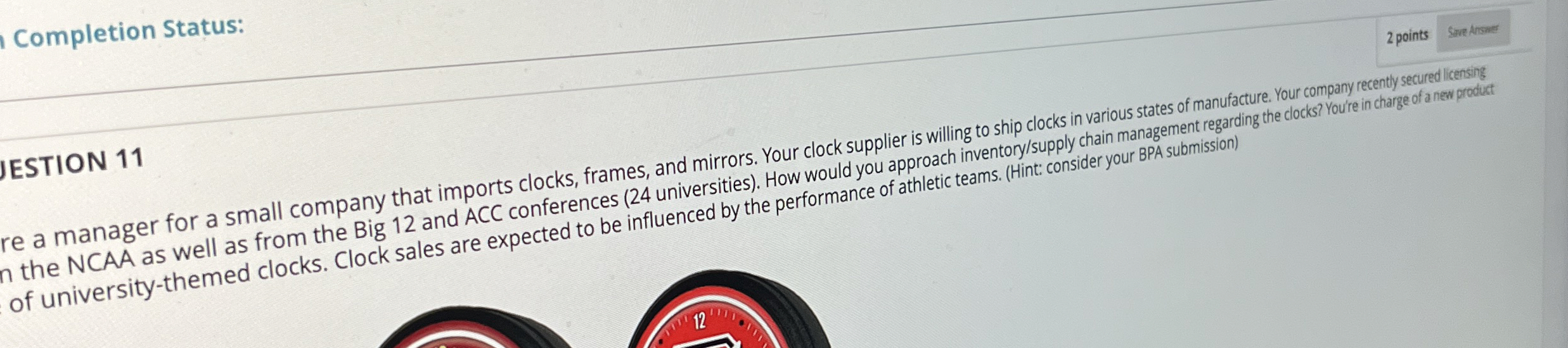  Completion Status: JESTION 11 re a manager for a small company