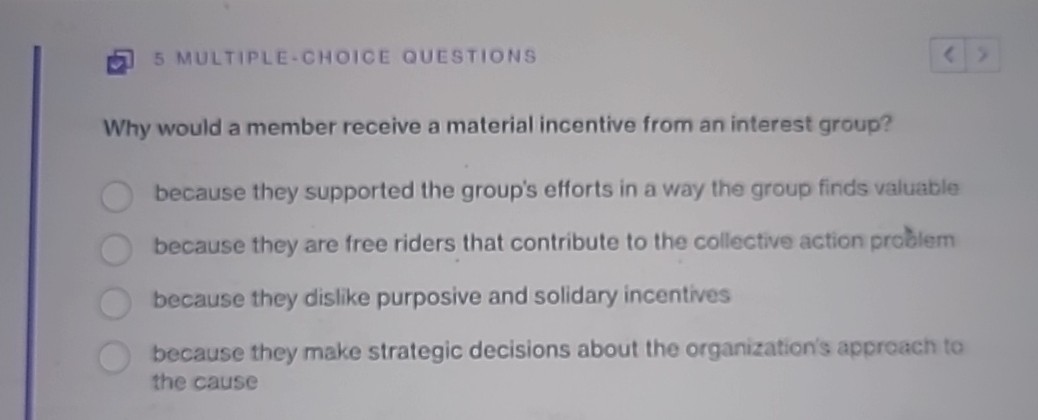  5 MULTIPLE-CHOICE QUESTIONS Why would a member receive a material incentive