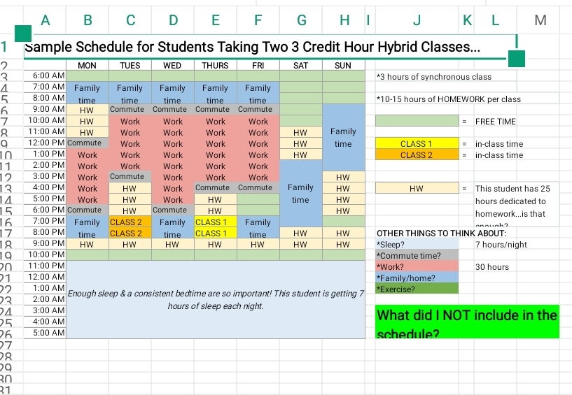  161A16:00 AM1 Sample Schedule for Students Taking Two 3 Credit Hour