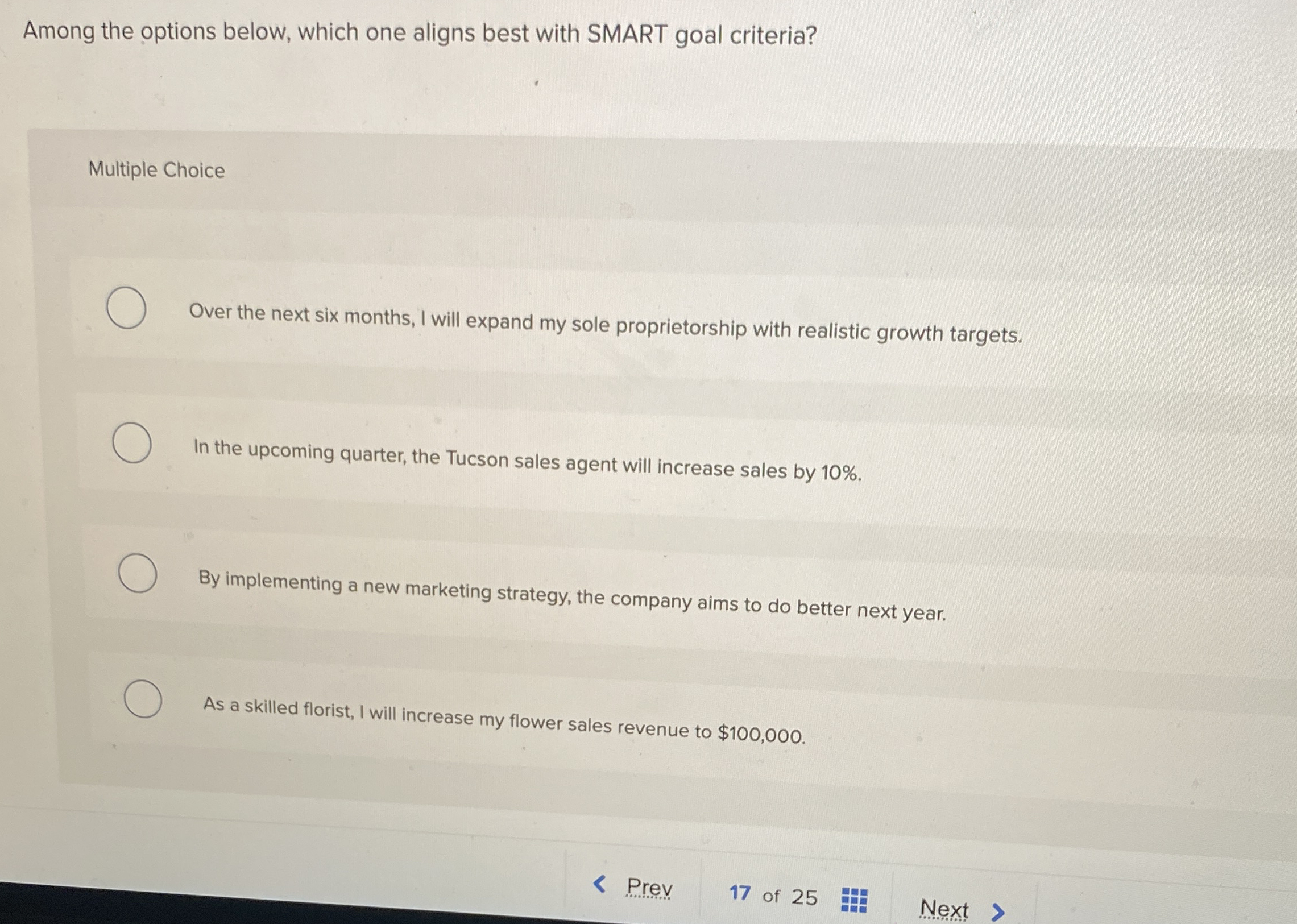  Among the options below, which one aligns best with SMART goal