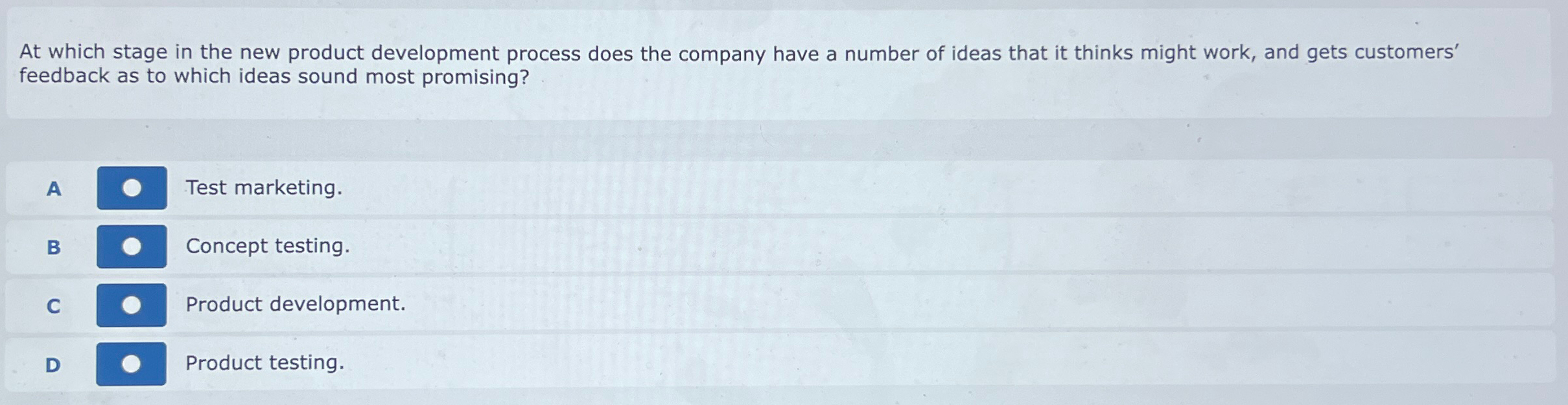  At which stage in the new product development process does the