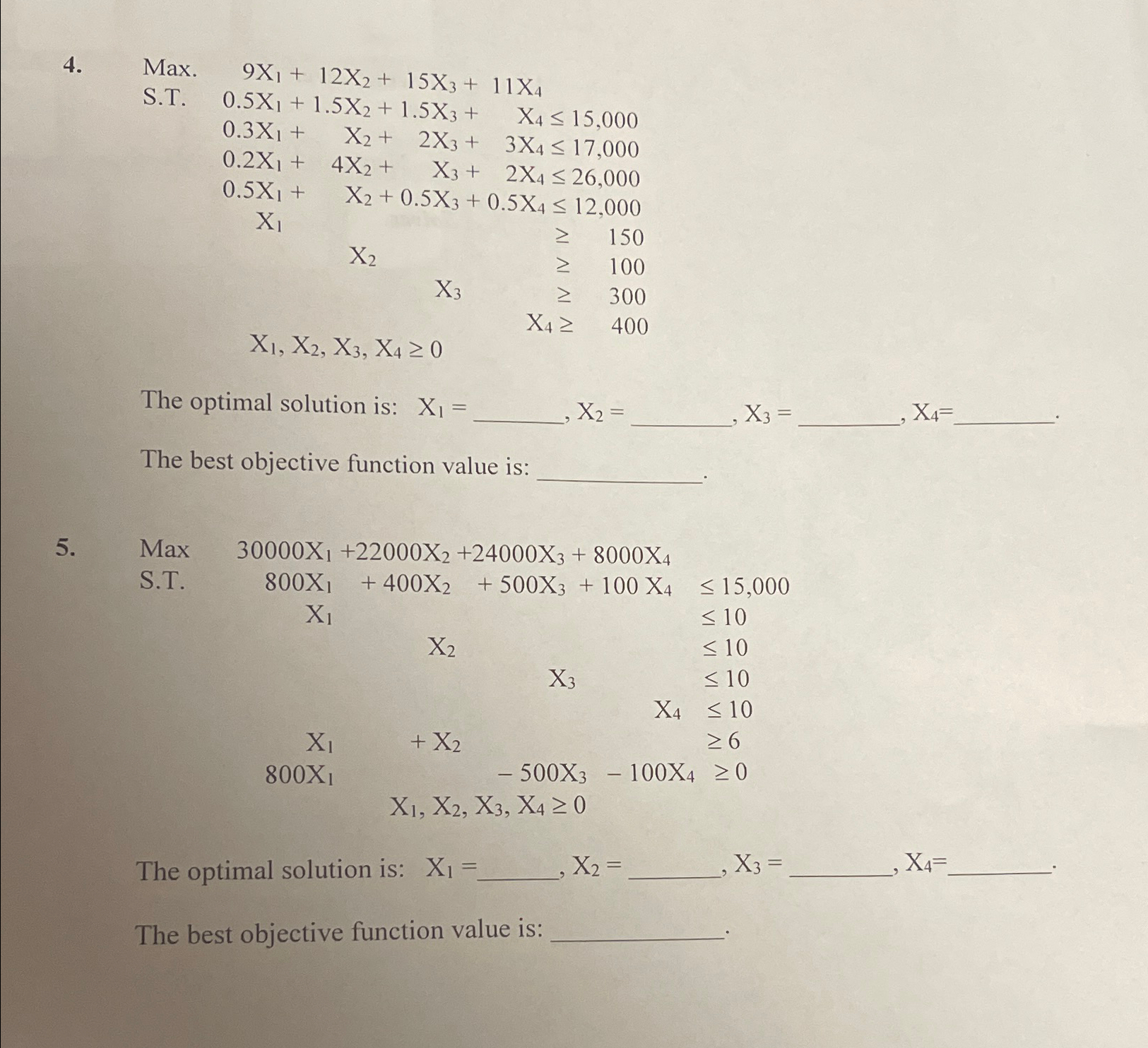  ]12,000[x1 The optimal solution is: x1=,x2=x3=x4= The best objective function value