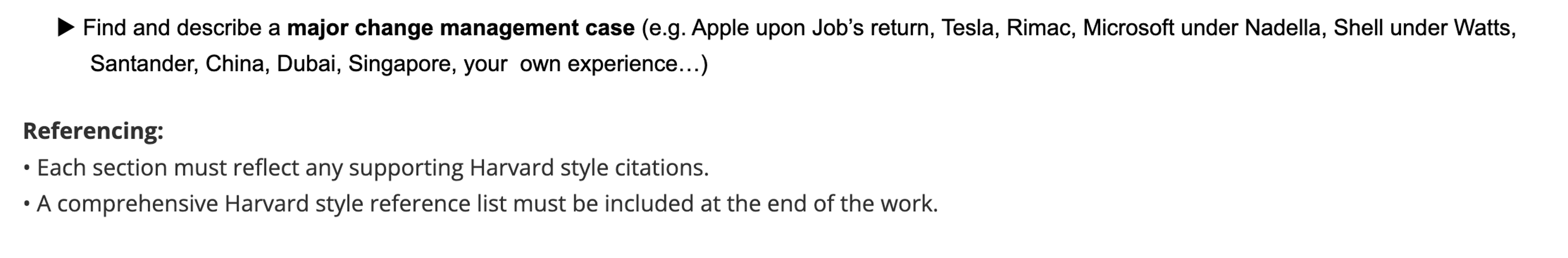  Find and describe a major change management case (e.g. Apple upon