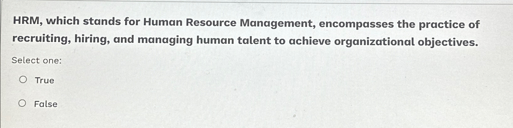  HRM, which stands for Human Resource Management, encompasses the practice of