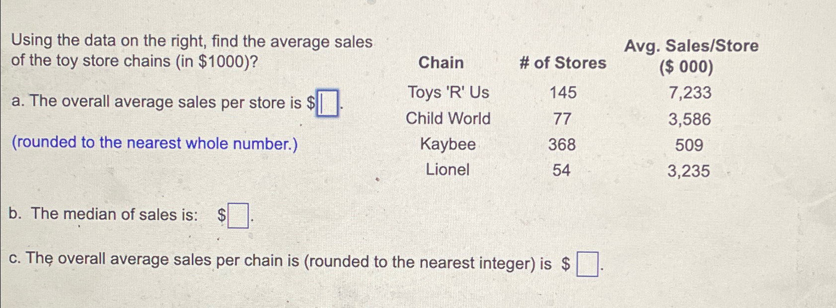  \table[[\table[[Using the data on the right, find the average sales],[of the