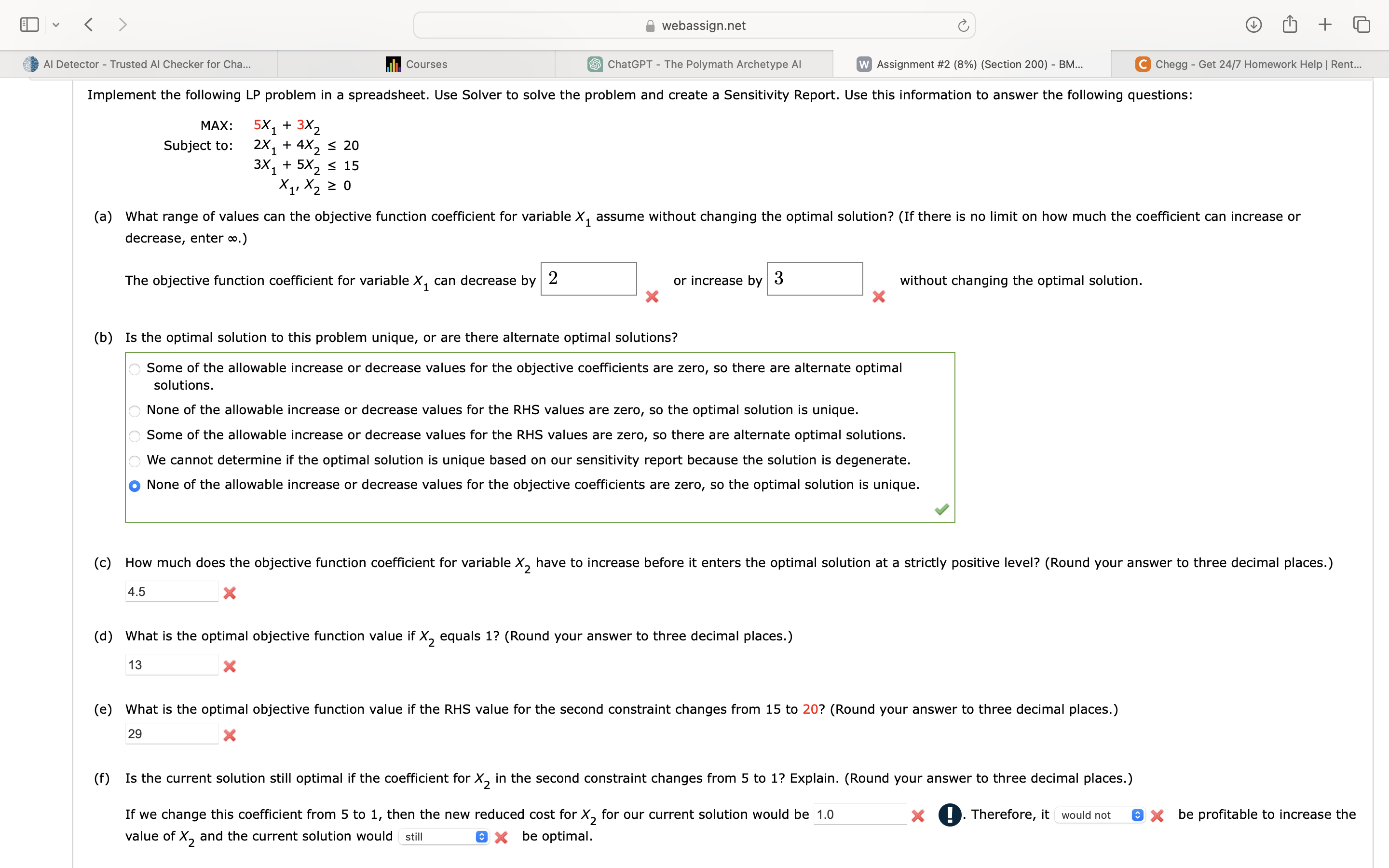  Implement the following LP problem in a spreadsheet. Use Solver to