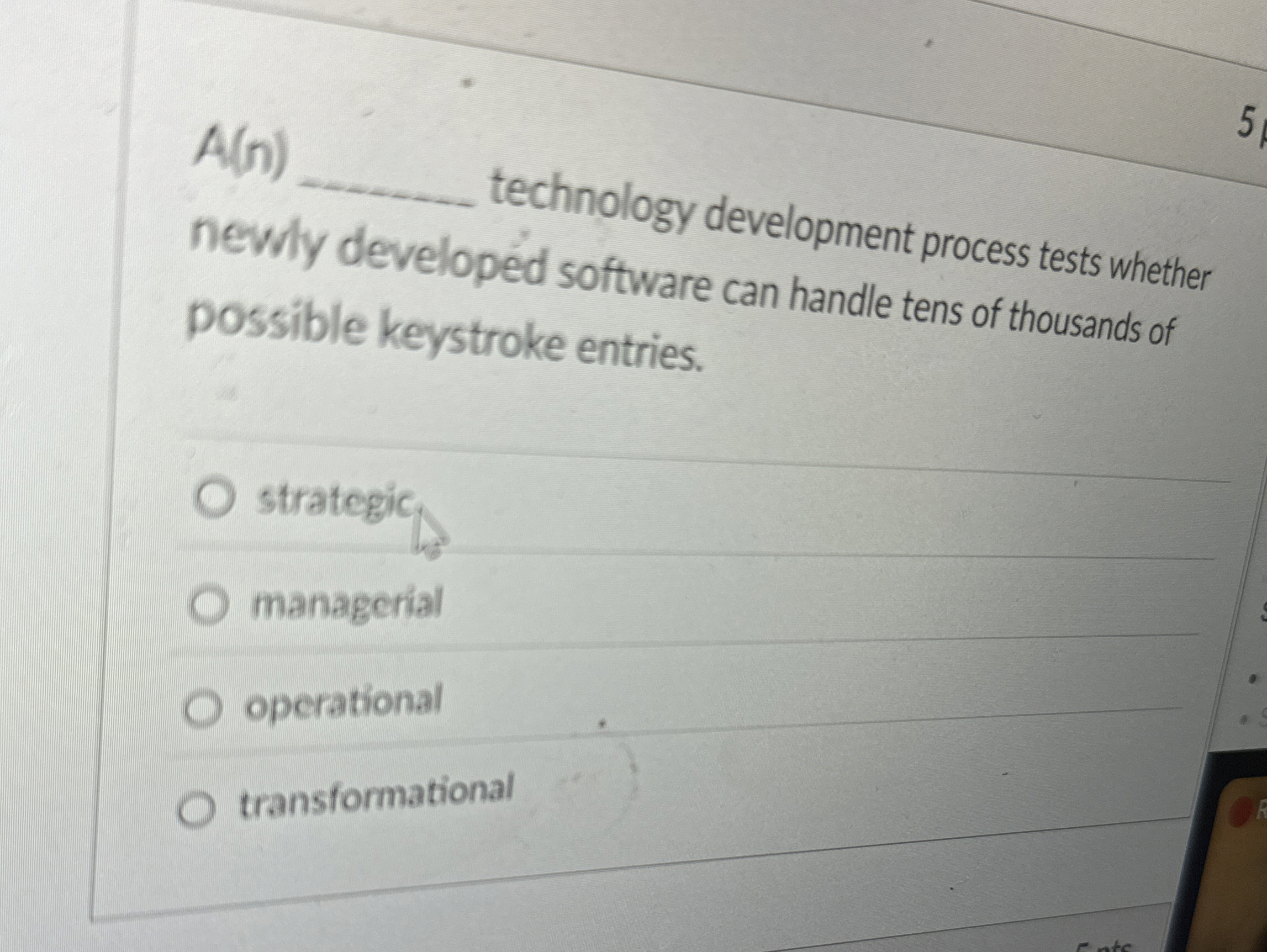 A(n)q, technology development process tests whether newly developed software can handle