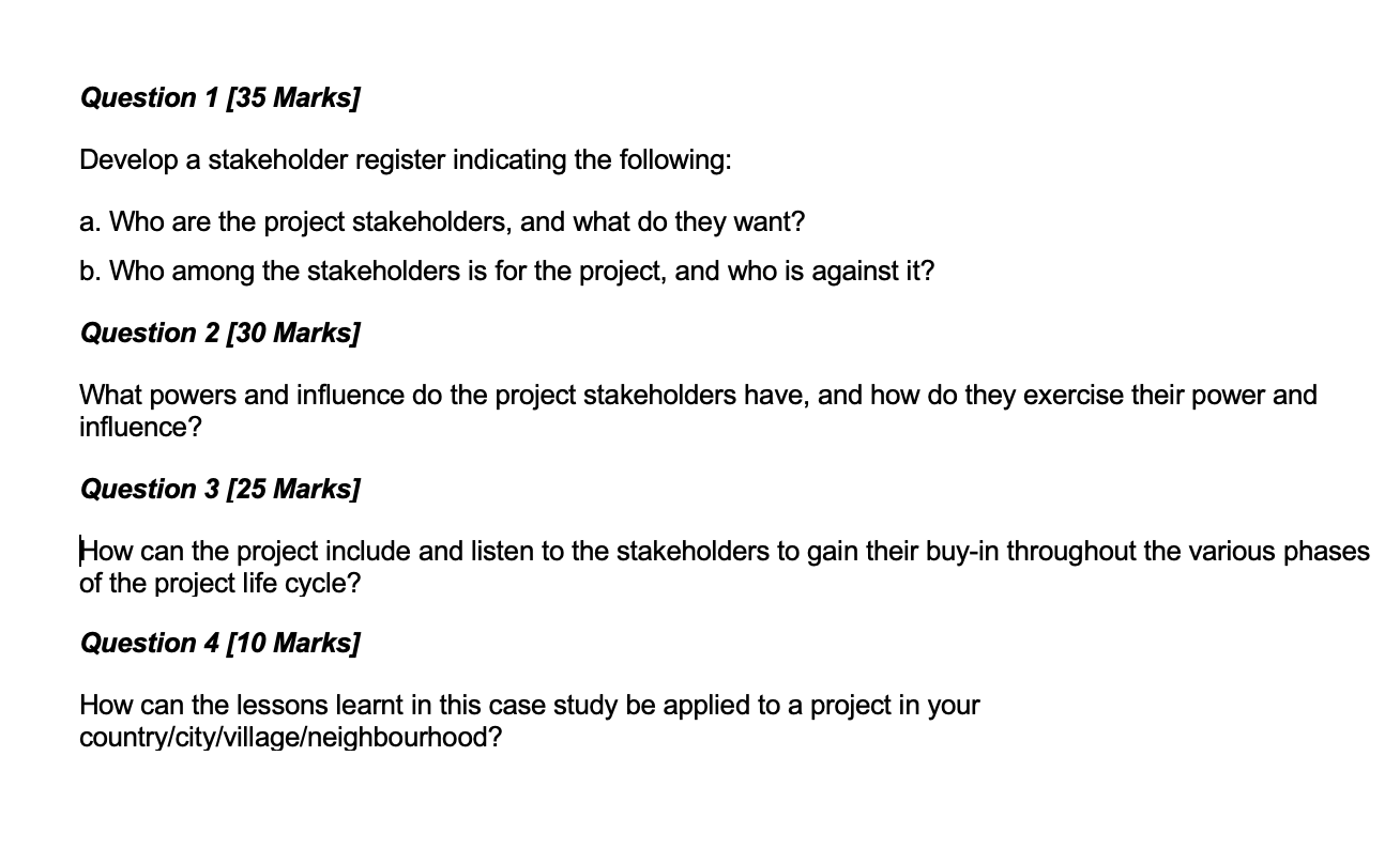  Question 1[35 Marks] Develop a stakeholder register indicating the following: a.