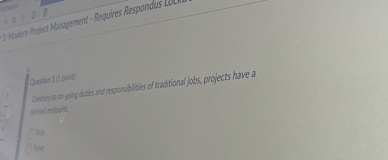  Question point) Contrar toon-going duties and responsibilities of traditional jobs, projects
