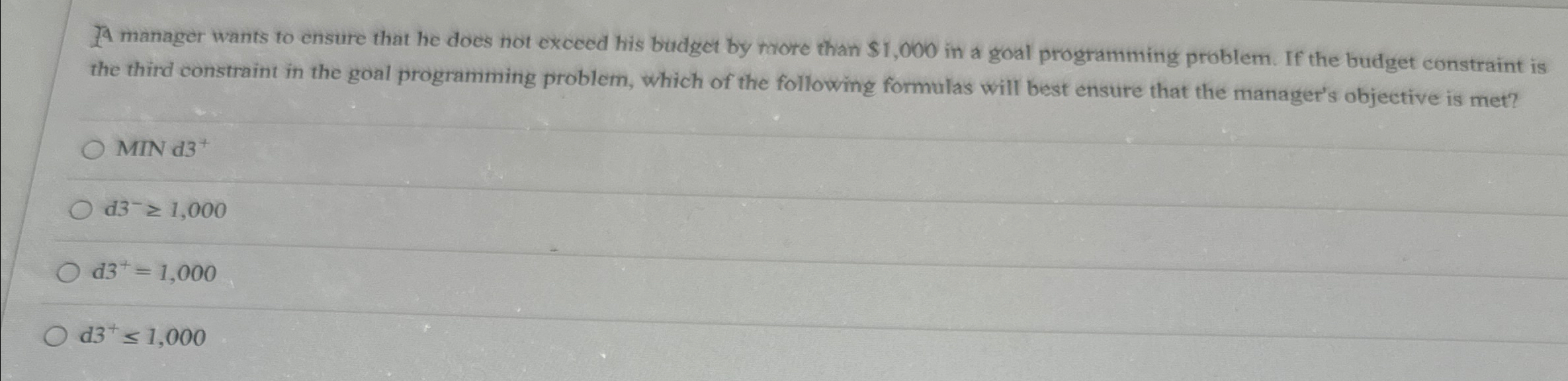  Ja manager wants to ensure that he does not exceed his