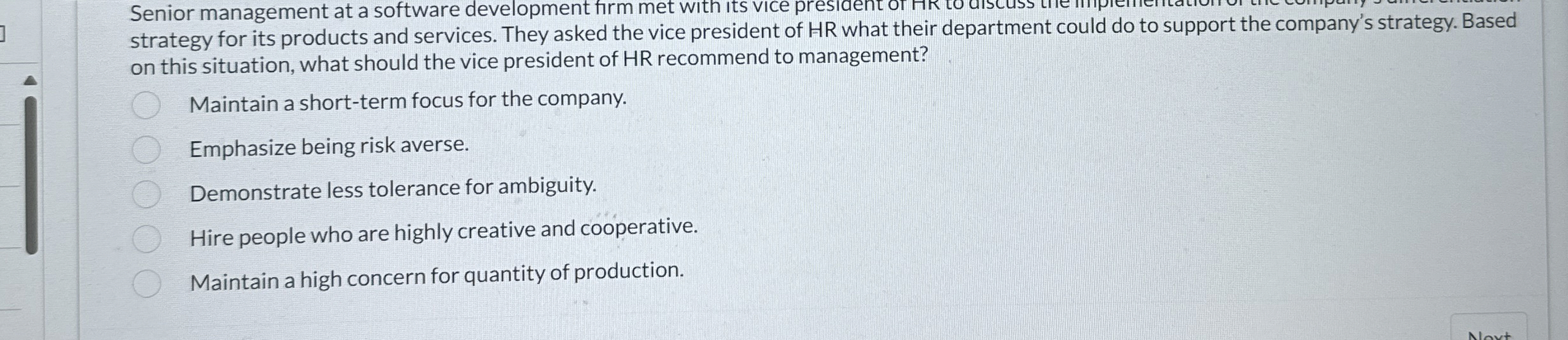  Senior management at a software development firm met with its vice