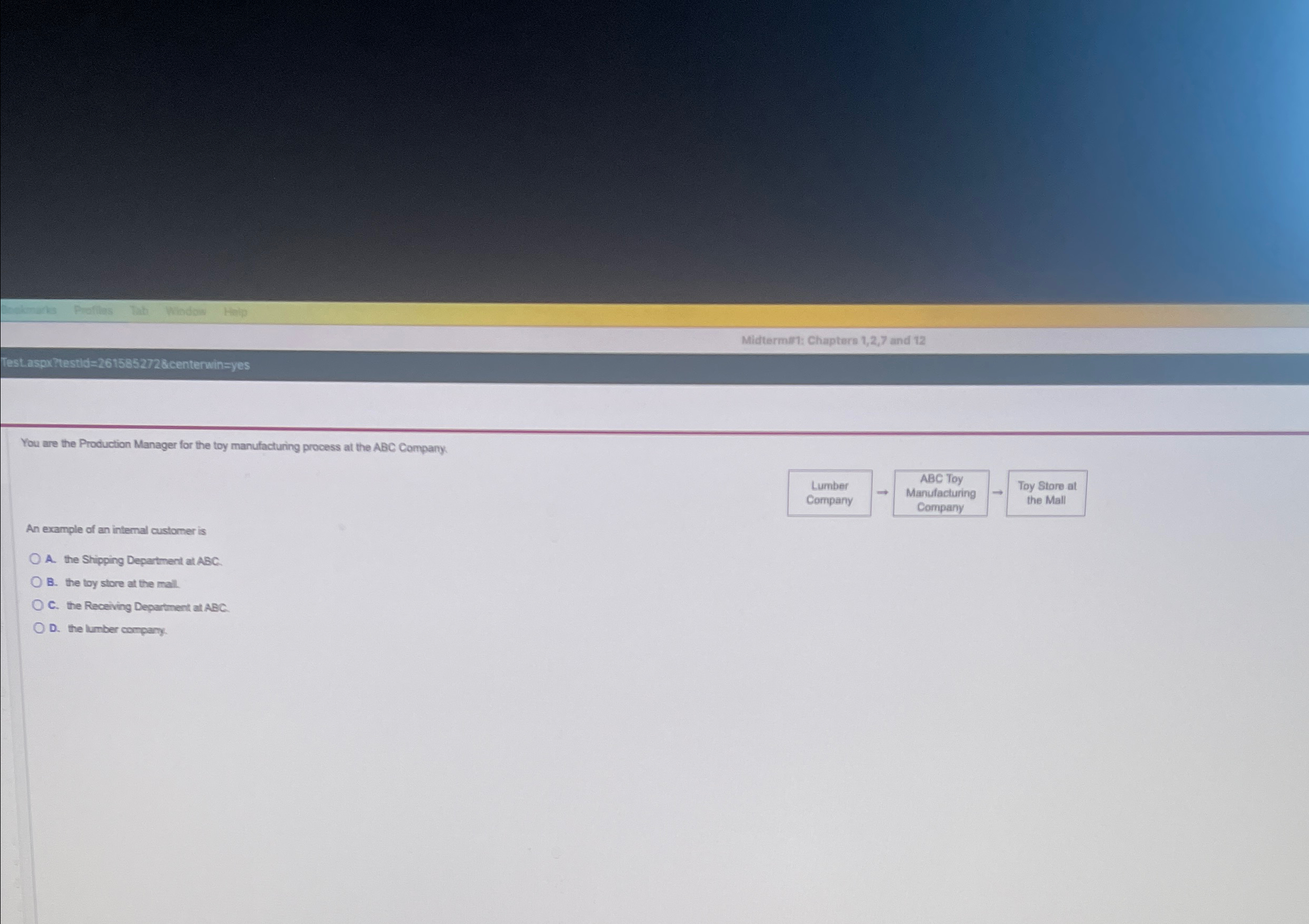  Midtermim: Chapters 1,2,7 and 12 You are the Production Manager for